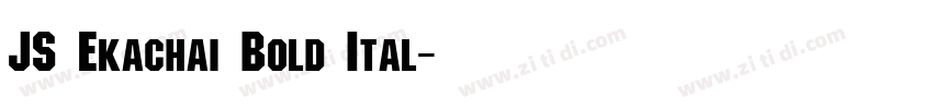 JS Ekachai Bold Ital字体转换 JS Ekachai Bold Ital字体转换